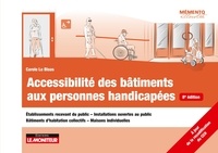 Accessibilité des bâtiments aux personnes handicapées - Établissements recevant du public - Installations ouvertes au public -Bâtiments d'habitation collect.