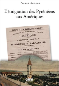 l’émigration des pyrénéens aux Amériques
