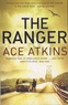 Ace Atkins - The Ranger.