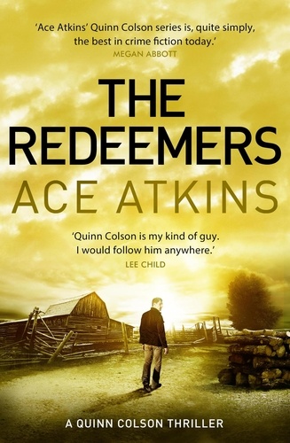 The Redeemers. Quinn Colson 05