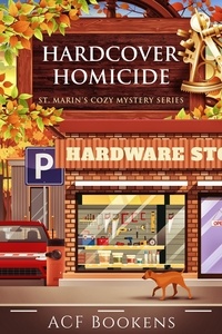  ACF Bookens - Hardcover Homicide - St. Marin's Cozy Mystery Series, #9.