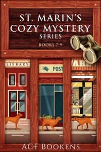  ACF Bookens - St. Marin's Cozy Mysteries Box Set Volume III - St. Marin's Cozy Mystery Box Set, #3.