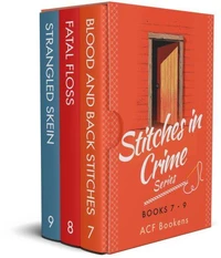 Stitches In Crime Box Set Volume 3, Books 7-9