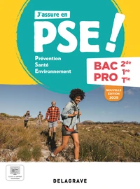 J'assure en PSE ! Prévention Santé Environnement 2de, 1re, Tle Bac Pro