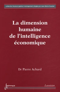 La dimension humaine de l'intelligence économique