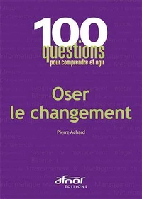Oser le changement