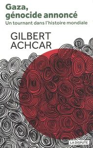 Gaza, génocide annoncé