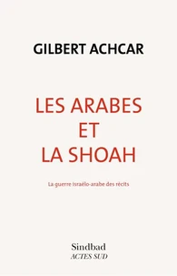 Les arabes et la Shoah