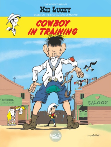 Adventures of Kid Lucky by Morris - Volume 1 - Cowboy in Training