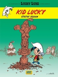  Achdé - Les aventures de Kid Lucky Tome 3 : Statue Squaw.