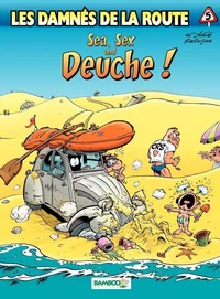 Sea, Sex and Deuche !