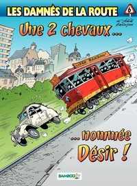 Une 2 chevaux... nommée Désir !