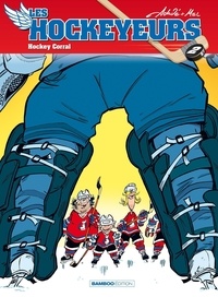  Achdé et  Mel - Les hockeyeurs Tome 2 : Hockey Corral.