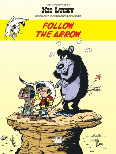 The Adventures of Kid Lucky  - Volume 4 - Follow the Arrow