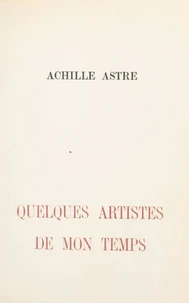 Quelques artistes de mon temps