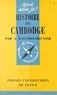 Achille Dauphin-Meunier et Paul Angoulvent - Histoire du Cambodge.