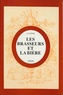 Achille Latour - Les brasseurs et la bière.