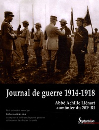 Téléchargements gratuits pour kindle books La Guerre de 1914-1918 vue par un aumônier militaire par Achille Liénart in French 9782757400739 