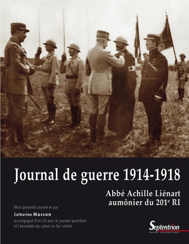 La Guerre de 1914-1918 vue par un aumônier militaire