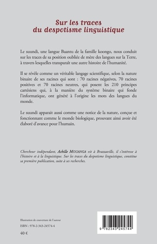 Sur les traces du despotisme linguistique. La première langue de l'humanité était un langage scientifique