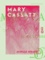 Mary Cassatt. Un peintre des enfants et des mères