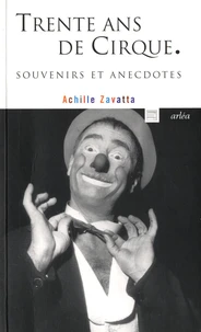 Trente ans de cirque