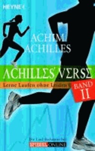 Achilles' Verse 02 - Lerne Laufen ohne Leiden.