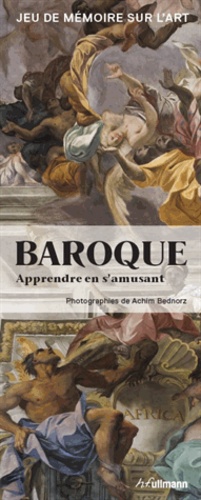 Achim Bednorz - Baroque, apprendre en s'amusant - Jeu de mémoire sur l'art.