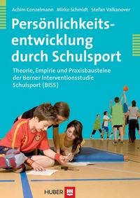 Persönlichkeitsentwicklung durch Schulsport