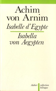 Achim von Arnim - Isabelle d'Egypte.