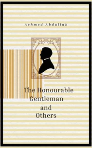 The Honourable Gentleman and Others