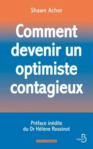 Comment devenir un optimiste contagieux