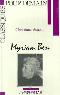 Achour christiane Chaulet - Myriam Ben.