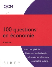 Achour Silem et Ahmed Silem - 100 questions en économie.