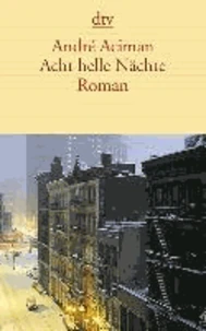Acht helle Nächte
