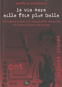 "La vie sera mille fois plus belle"