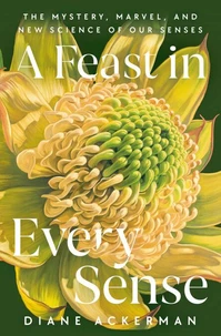 A Feast in Every Sense