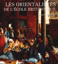 Les orientalistes de l'école britannique