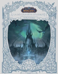 World of Warcraft - A la découverte d'Azeroth