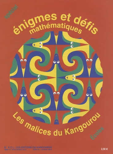 André Deledicq - Enigmes et défis mathématiques - Les malices du kangourou.