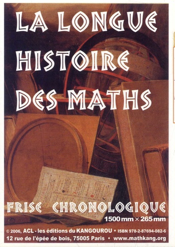  ACL-Editions du Kangourou - Frise chronologique La longue histoire des maths - 2e partie.