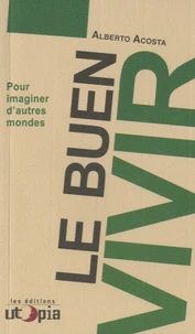 Le Buen Vivir