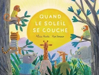 Quand le soleil se couche