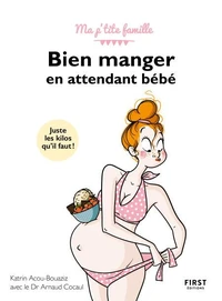 Bien manger en attendant bébé