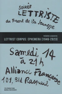 Lettrist Corpus: Ephemera (1946-2023)