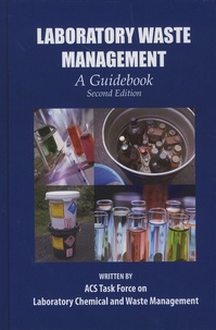  ACS - Laboratory Waste Management - A Guidebook.