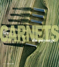 Les carnets du paysage N° 7 Automne 2001