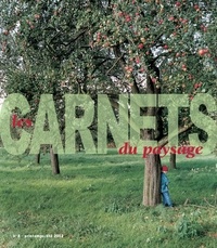  Actes Sud - Les carnets du paysage N° 8 printemps/été 2002.