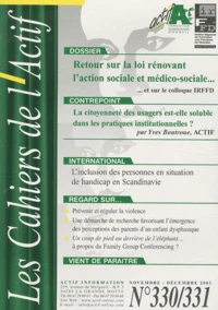Retour sur la loi rénovant l'action sociale et médico-sociale... et sur le colloque IRFFD