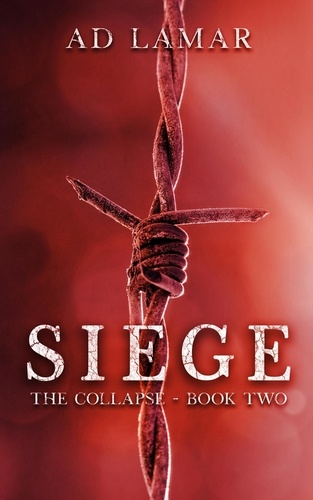  AD Lamar - Siege - The Collapse.